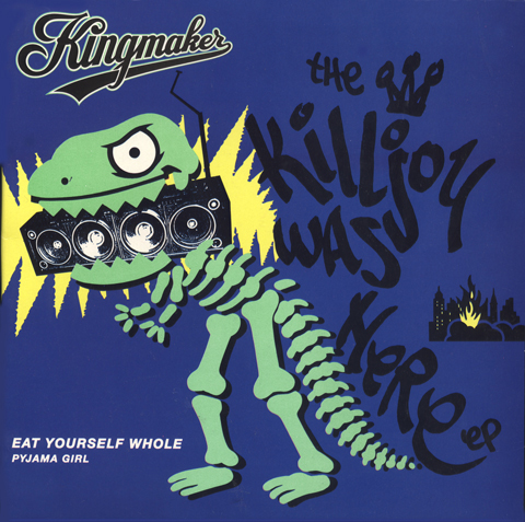 Kingmaker The Killjoy was here EP 1991 Illustration by Bob Lawrie