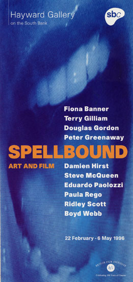 Spellbound Art and Film Exhibition Hayward Gallery 1996 by John Pasche Photography by Mike Fear